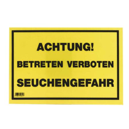 Warnschild "Seuchengefahr"