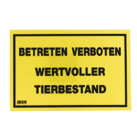 Warnschild "Wertvoller Tierbestand"